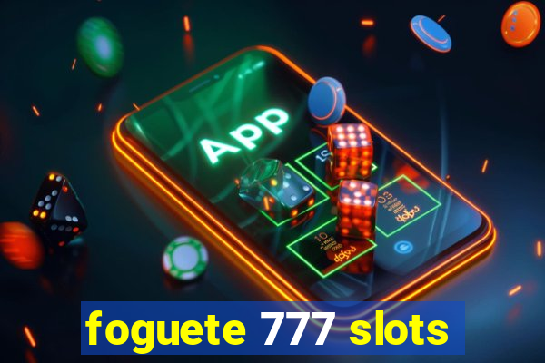 foguete 777 slots